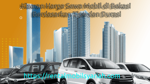 Harga sewa mobil di Bekasi