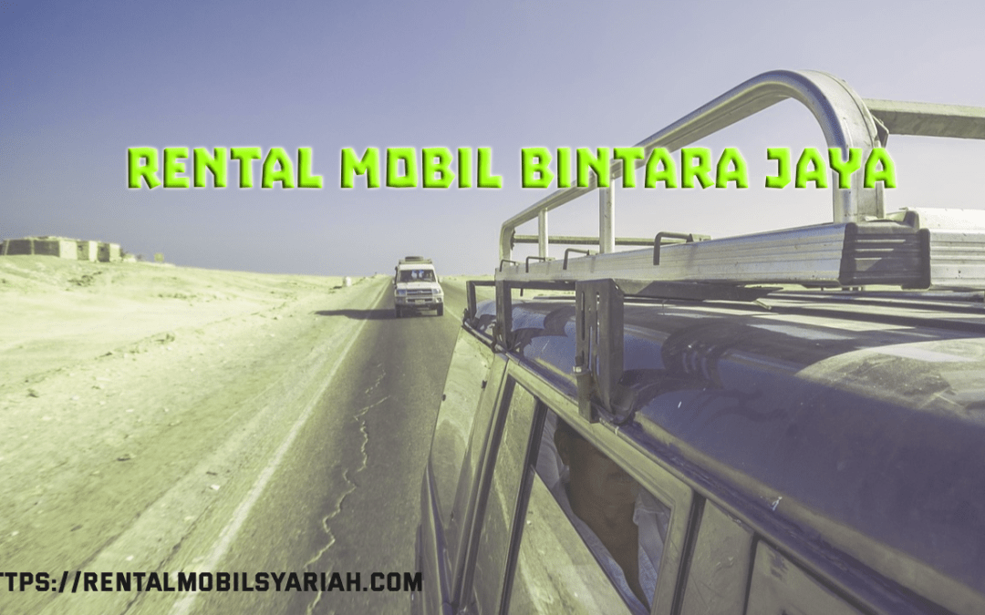 Rental Mobil Bintara Jaya
