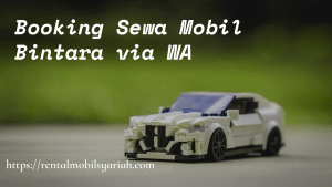 Booking sewa mobil Bintara via WA
